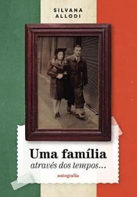 Uma família através dos tempos