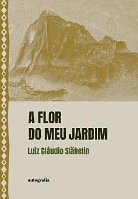A Flor do meu Jardim