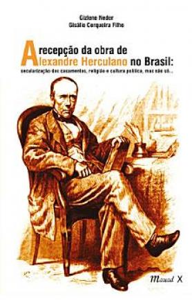 A recepção da obra de Alexandre Herculano no Brasil