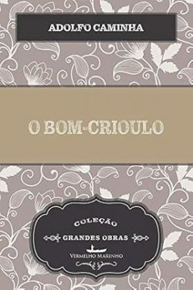 O bom-crioulo