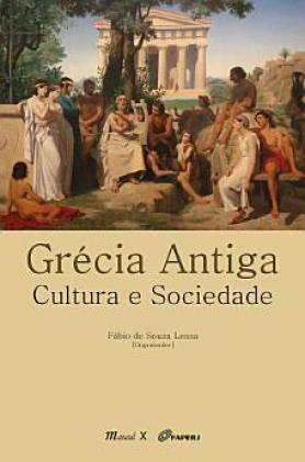 Grécia Antiga: Cultura e Sociedade