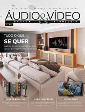 Áudio & Vídeo – Design e Tecnologia Ed. 221