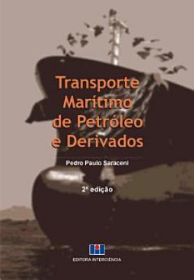 Transporte Marítimo de Petróleo e Derivados 
