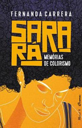Sarará: Memórias de Colorismo