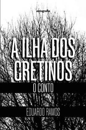 A ilha dos cretinos: o conto