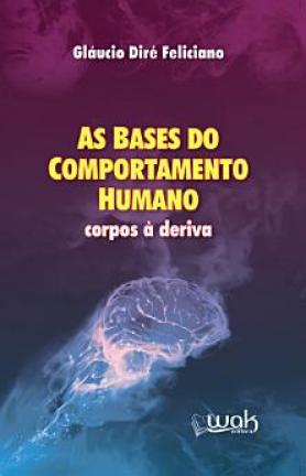 Bases do Comportamento Humano