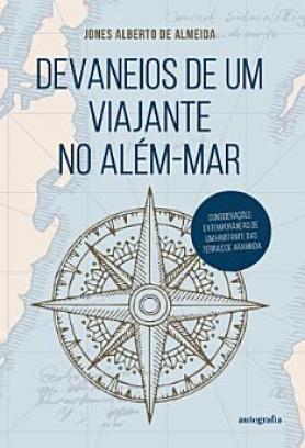 Devaneios de um viajante no além-mar