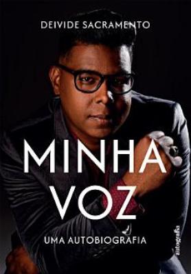 Minha Voz: Uma autobiografia