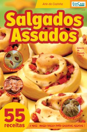Arte da Cozinha Ed. 8 - Salgados Assados