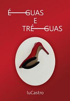 Éguas e Tréguas