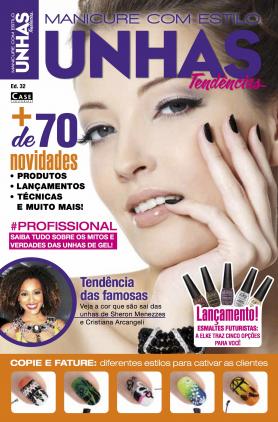 Manicure Com Estilo Ed. 32 - Unhas Tendências