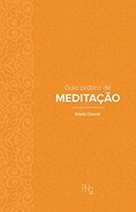 Guia prático de Meditação