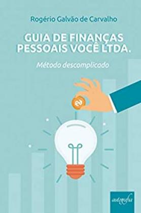 Guia de finanças pessoais Você LTDA 
