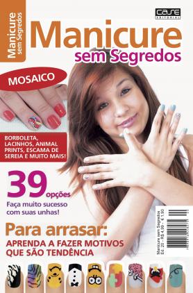 Manicure Sem Segredos - Ed. 20