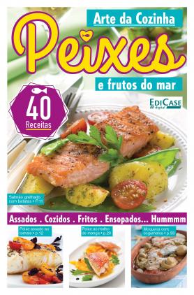 Arte da Cozinha Ed. 17 -  Peixes e Frutos do Mar