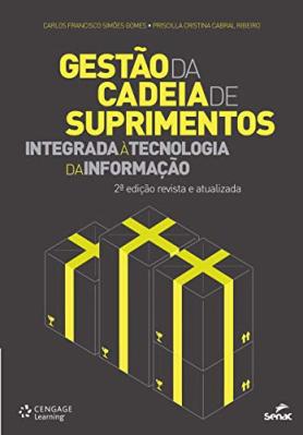 Gestão da cadeia de suprimentos integrada à Tecnologia da Informação