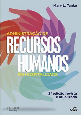 Administração de Recursos Humanos em Hospitalidade