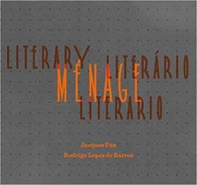 Ménage Literário, Literary Menage, Ménage Literario