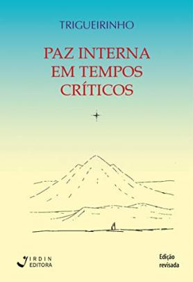 Paz Interna em Tempos Críticos