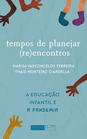 Tempos de planejar (re)encontros
