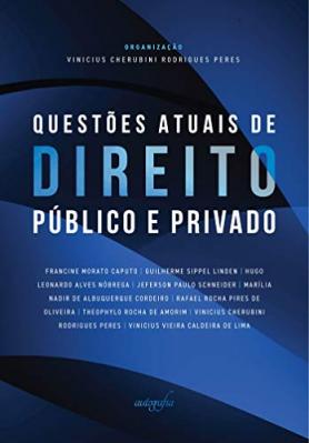 Questões atuais de Direito público e privado