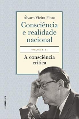 Consciência e realidade nacional - Volume II