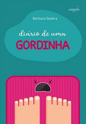 Diário de uma gordinha