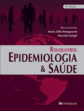 Rouquayrol - Epidemiologia e Saúde