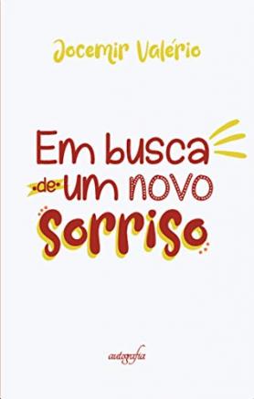 Em busca de um novo sorriso