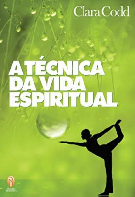 A técnica da vida espiritual