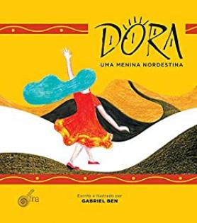 Dora, uma menina nordestina