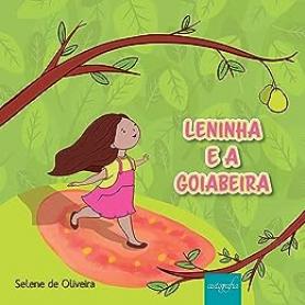 Leninha e a goiabeira