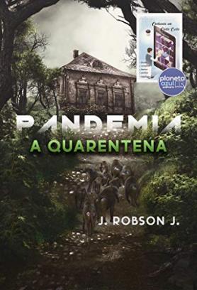 Pandemia, a quarentena