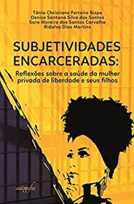Subjetividades encarceradas