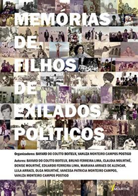 Memórias de filhos de exilados políticos