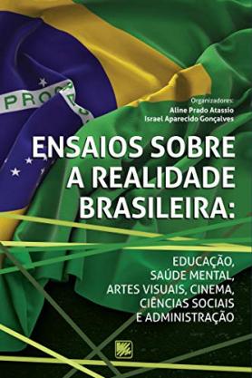 Ensaios Sobre a Realidade Brasileira
