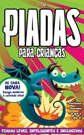 Piadas Para Crianças Ed. 36 - Piadas leves, Inteligentes e Inclusivas