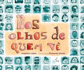 Nos olhos de quem vê