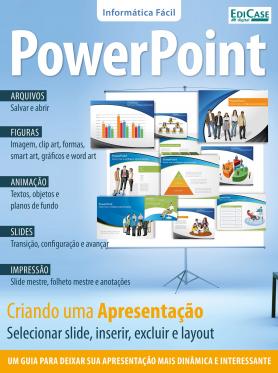 Informática Fácil Ed. 7 - Power Point
