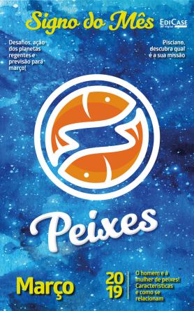 Signo do Mês Ed. 09 - Peixes