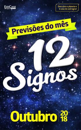Previsões do Mês - Ed. 04: 12 Signos