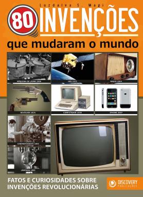 80 invenções que mudaram o mundo
