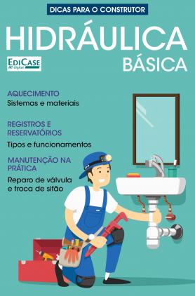 Dicas Para o Construtor Ed. 2 - Hidráulica Básica