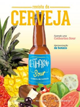 Revista da Cerveja Ed. 38 - O Estilo Brasileiro Catharina Sour