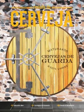 Revista da Cerveja Ed. 40 - Cervejas de Guarda