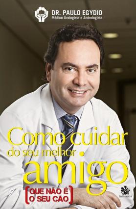 Como Cuidar do Seu Melhor Amigo