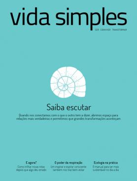 Vida Simples Ed. 237 - Saiba escutar