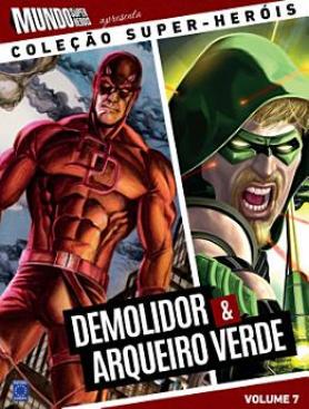 Coleção Super-Heróis Volume 7: Demolidor e Arqueiro Verde 