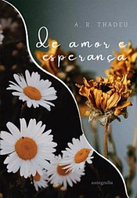 De amor e esperança