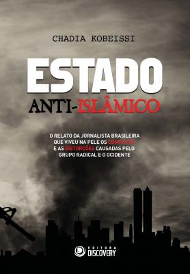 Estado Anti-Islâmico - Edição 01